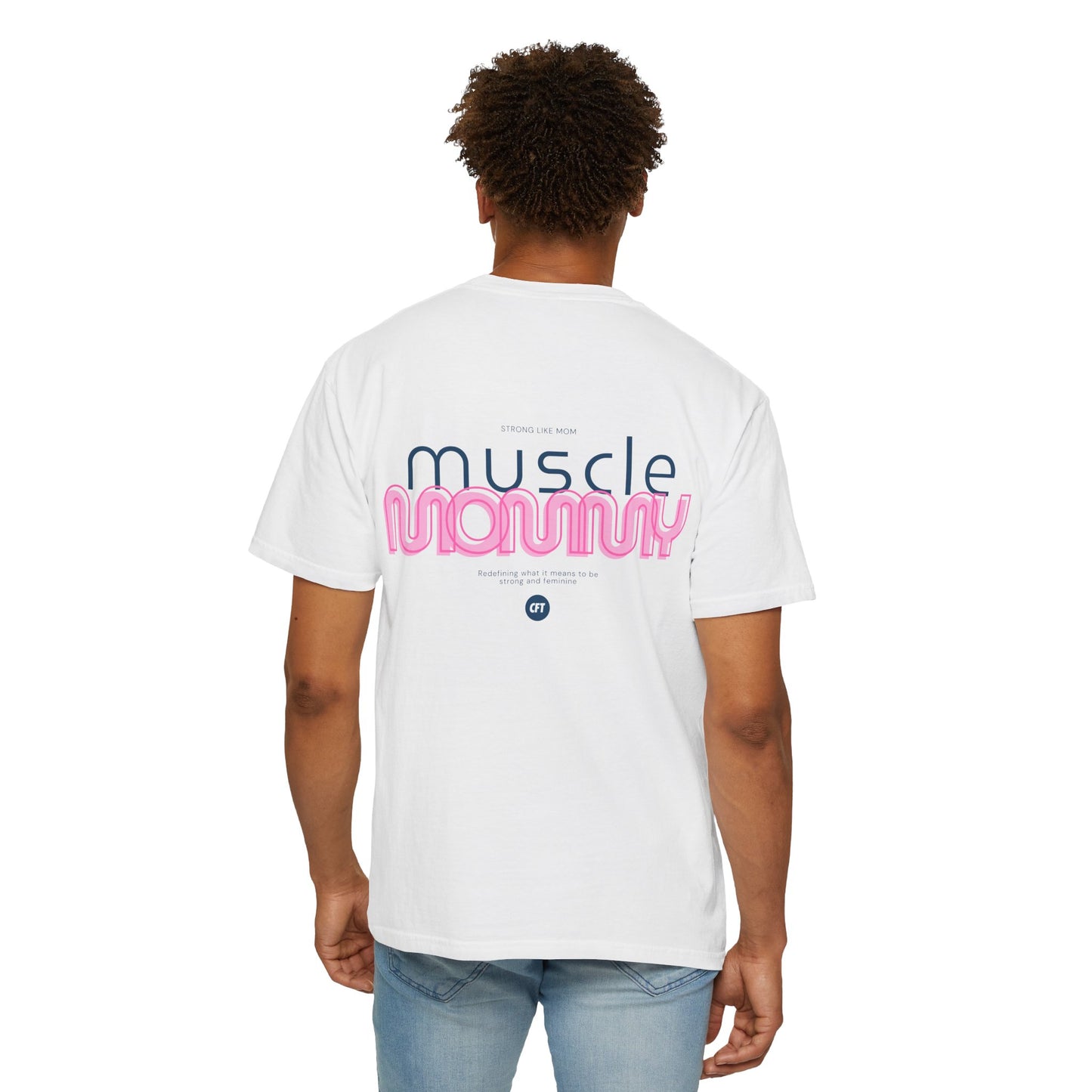 Muscle Mommy T-shirt - Strong Moms Redefining Strength and Femininity - Trina Rasmussen + Competitive Female Training